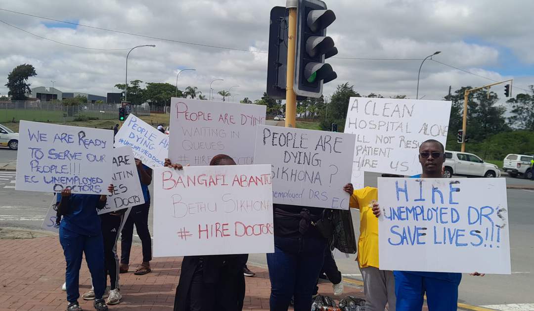 Some of the Eastern Cape's unemployed doctors recently picketed in Bhisho.